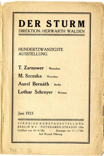 PDF 22: 120. Ausstellung, 1923 - Hundertzwanzigste Ausstellung. T. Zarnower/Warschau. M. Szczuka/Warschau. Aurel Bernáth/Berlin. Lothar Schreyer/Weimar, Ausstellungs-Katalog Der Sturm, Berlin, Juni 1923 