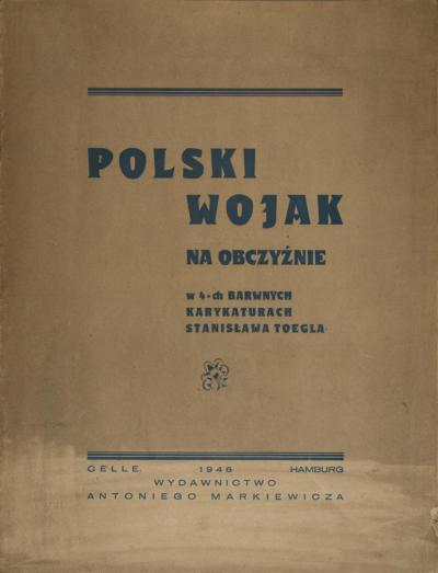 Zdj. nr 11/1: Polski wojak - Wydanictwo Antoniego Markiewicza, Celle 1946.