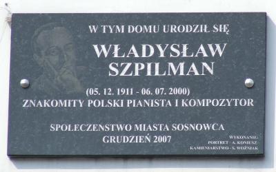 Gedenktafel am Elternhaus - Gedenktafel an Władysław Szpilmans Elternhaus in Sosnowiec.