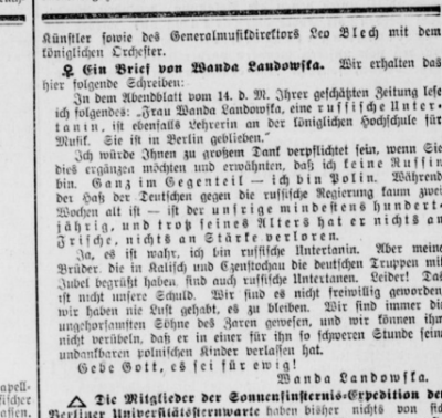 ‘A letter from Wanda Landowska’ - In: Berliner Tageblatt, evening edition, 18.8.1914. In the letter to the editor, Lewandowska resents being called Russian. 